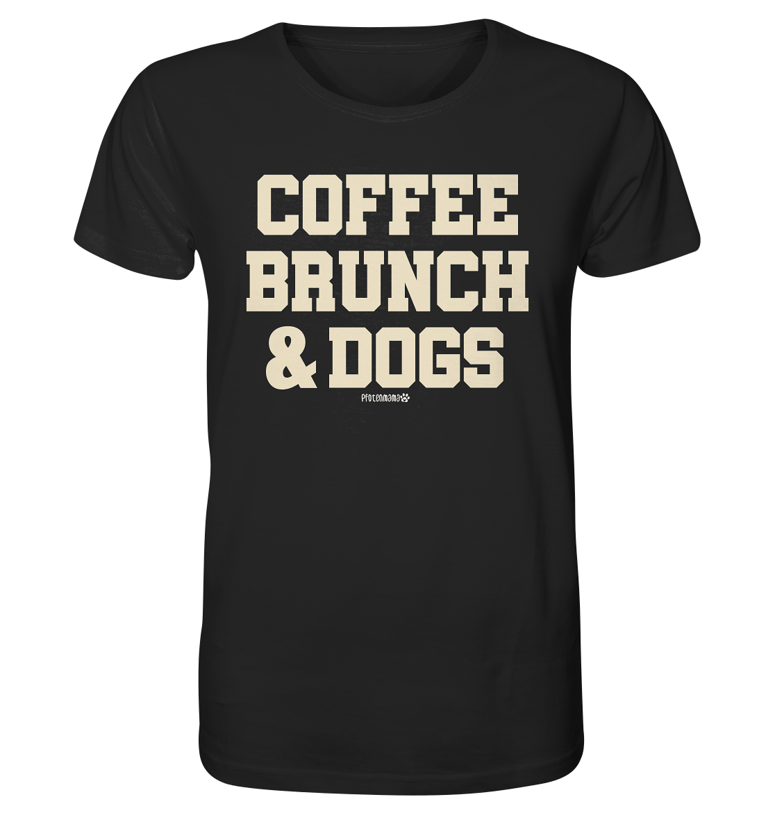 COFFEE BRUNCH & DOGS – Organic Shirt